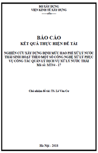 ĐỀ TÀI: NGHIÊN CỨU ĐÁNH GIÁ MỨC ĐỘ ẢNH HƯỞNG CỦA CÁC YẾU TỐ CƠ BẢN TÁC ĐỘNG ĐẾN SỰ BIẾN ĐỘNG CỦA THỊ TRƯỜNG BẤT ĐỘNG SẢN LÀM CƠ SỞ NÂNG CAO CÔNG TÁC DỰ BÁO VÀ ĐIỀU HÀNH, QUẢN LÝ THỊ TRƯỜNG BẤT ĐỘNG SẢN Ở VIỆT NAM